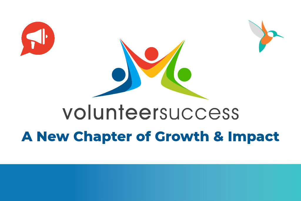 Volunteer Success Announces an Exciting New Chapter