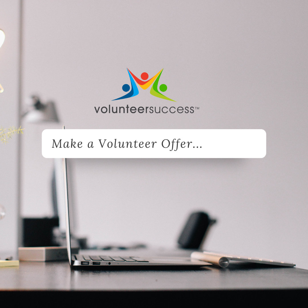 How to Write An Attractive Volunteer Offer to Organizations