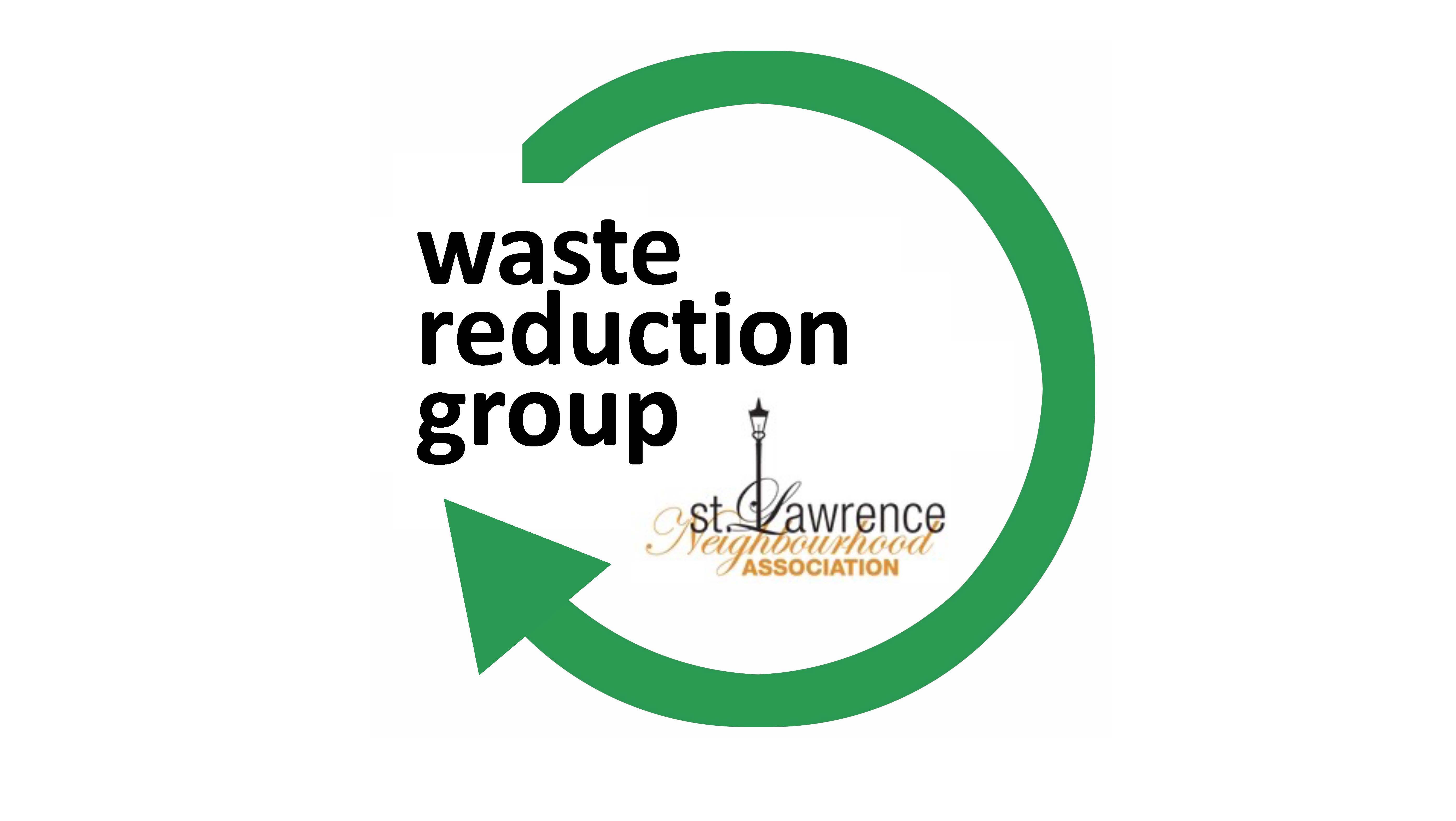 St Lawrence Neighbourhood Association Waste Reduction Group  (SLNA-WRG)